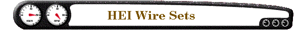 HEI Wire Sets