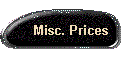 Misc. Prices